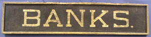 Large BANKS Sign, Perfect for the Antique Bank Collector